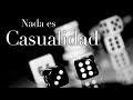 Nada es casualidad.