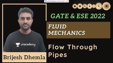Flow Through Pipes | #Fluid_Mechanics | GATE & ESE 2022 | Brijesh Dhemla