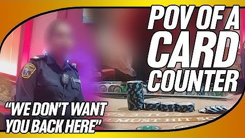 Kicked Out Of The Casino For Counting Cards