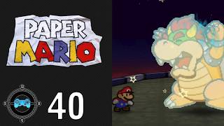 Finale - Paper Mario Part 40 Blind Let's Play