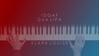 IDGAF | Dua Lipa Piano Cover chords