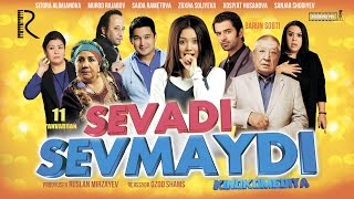 Sevadi sevmaydi (treyler) | Севади севмайди (трейлер) HD
