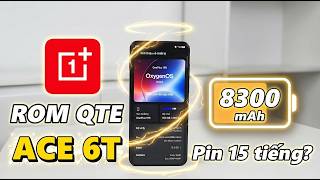 [Onscreen 15h] Trải nghiệm Rom Quốc Tế Ấn Oneplus ACE 6T - Phiên bản 701, Cực Trâu bò