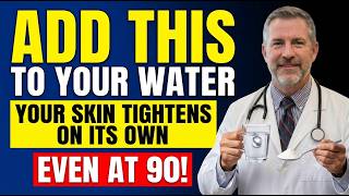 Seniors Over 60 Add THIS to Your Water to Firm the Skin, Reduce Wrinkles, and Boost Collagen