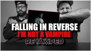 LOVE THIS VERSION!! Falling In Reverse - "I'm Not A Vampire (Revamped)" *REACTION!