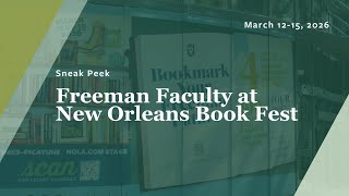 Freeman Faculty at New Orleans Book Festival 2026