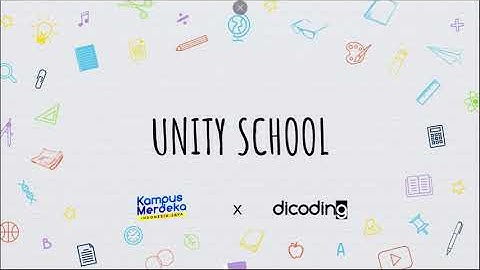 Demo App UnitySchool Capstone Project C22-151 SIB Kampus Merdeka x Dicoding Academy