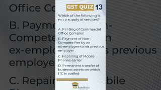 Daily GST MCQ Quiz #13 💡 | Test Your #GST Knowledge #shorts #gst #cainter #icai