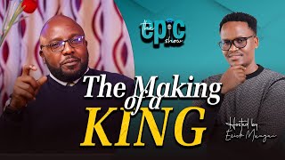 Becoming a King: How Men Can Master Sex, Conquer Addiction & Rise with Purpose | The Epic Show