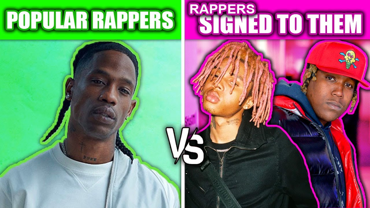 POPULAR RAPPERS VS RAPPERS SIGNED TO THEM
