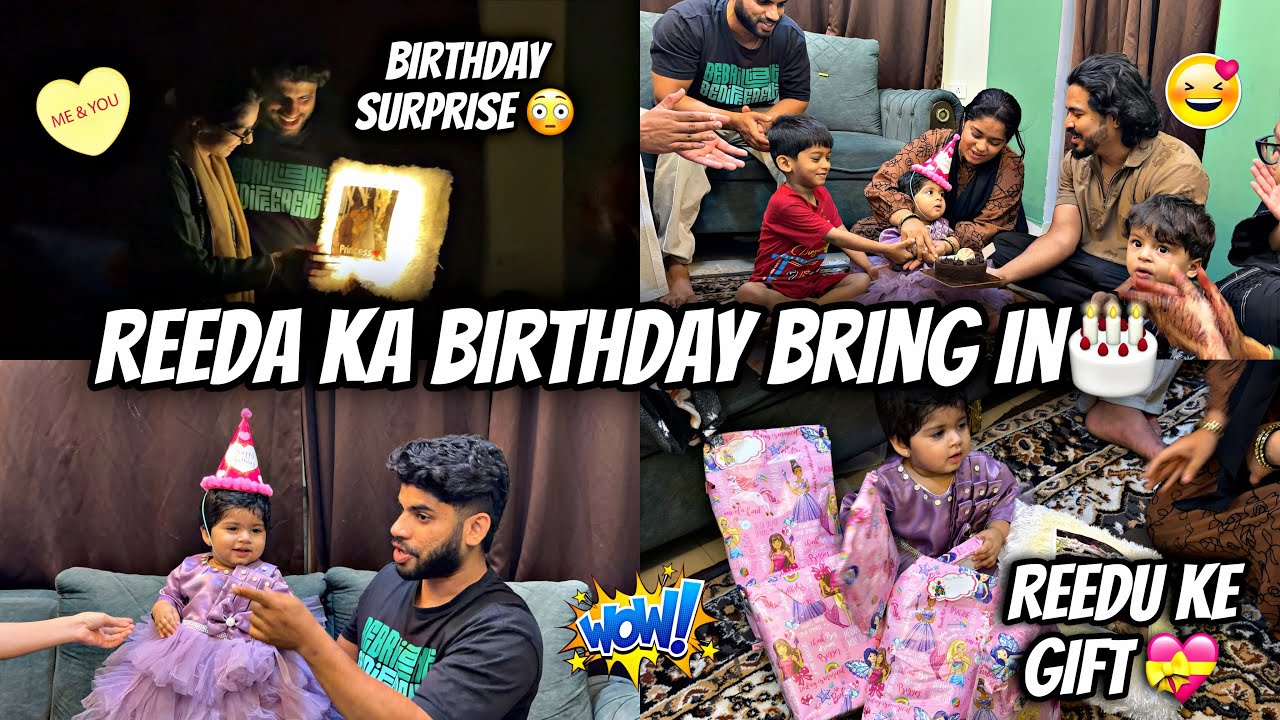 Reeda ka birthday bring in 🎂|| Haifa & Qashif vlog 