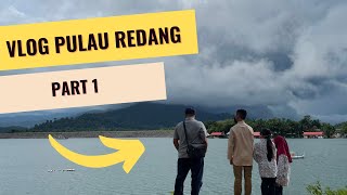 VLOG Part 1 : Perjalanan ke Pulau Redang 2022