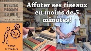 COMMENT AFFUTER SES CISEAUX A BOIS EN MOINS DE 5 MINUTES