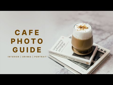 Cafe Photo Guide | ถ่ายรูปคาเฟ่สำหรับมือใหม่