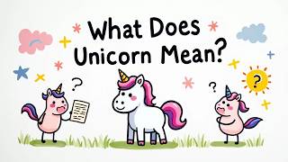 What Does Unicorn Mean in Slang? Simply Explained
