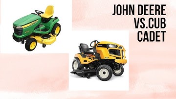 Garden Tractors-Cub Cadet or John Deere?  Which is Better?