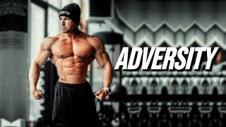 THROUGH  ADVERSITY - GYM MOTIVATION 😞