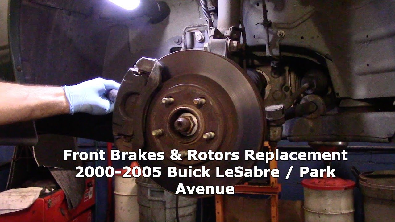 Replace Front Brakes & Rotors 2000-2005 Buick LeSabre - Park Avenue