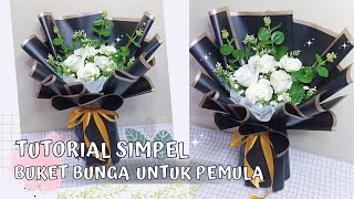 TUTORIAL MERANGKAI BUKET BUNGA PALSU | HOW TO WRAP FLOWER BOUQUET