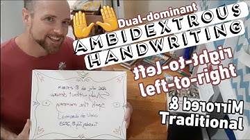 Dual-dominant Ambidextrous Handwriting Traditional and Mirrored Directions