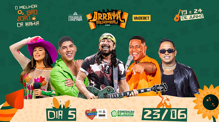🔥 Arraiá do Berimbau - Dia 5 ao Vivo com Imagens do Melhor São João da Bahia! 🎉 | 23 de Junho