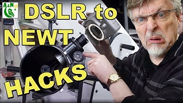 Attaching a DSLR camera to your Newtonian Telescope