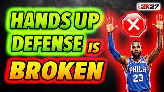 Must Watch: Hands Up Defense is BROKEN in NBA 2K27! Here's why...