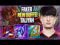 FAKER TRIES TALIYAH WITH NEW BUFFS! - T1 Faker Plays Taliyah MID vs Yasuo! | Season 2022