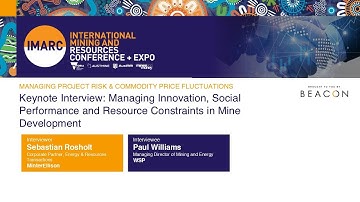 Managing Innovation, Social Performance and Resource Constraints in Mine Development