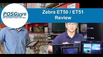 Zebra ET50 / ET55 - Product Review