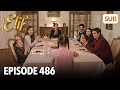 Elif  pisode 486  regarder avec soustitres franais