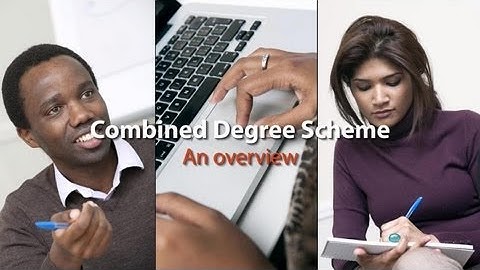 Combined Degree Scheme: An Overview
