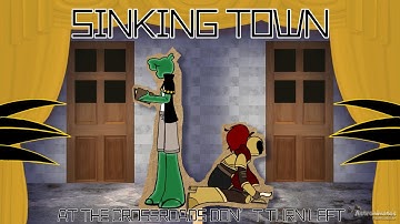 SINKING TOWN || ANIMATION MEME || AT THE CROSSROADS DON’T TURN LEFT