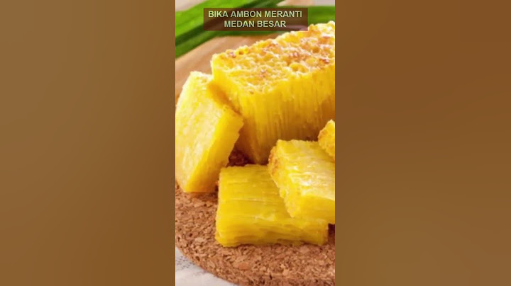 BIKA AMBON MERANTI MEDAN BESAR