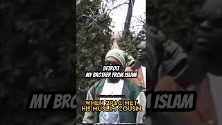 When 2pac Met His Muslim Cousin Wealth