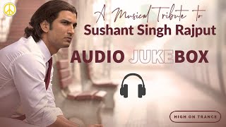A Al Tribute To Sushant Singh Rajput   Jukebox  Hindi  Rk Studios ripgonetoosoon