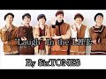 &ldquo;Laugh&rdquo; In the LIFE by SixTONES lyrics