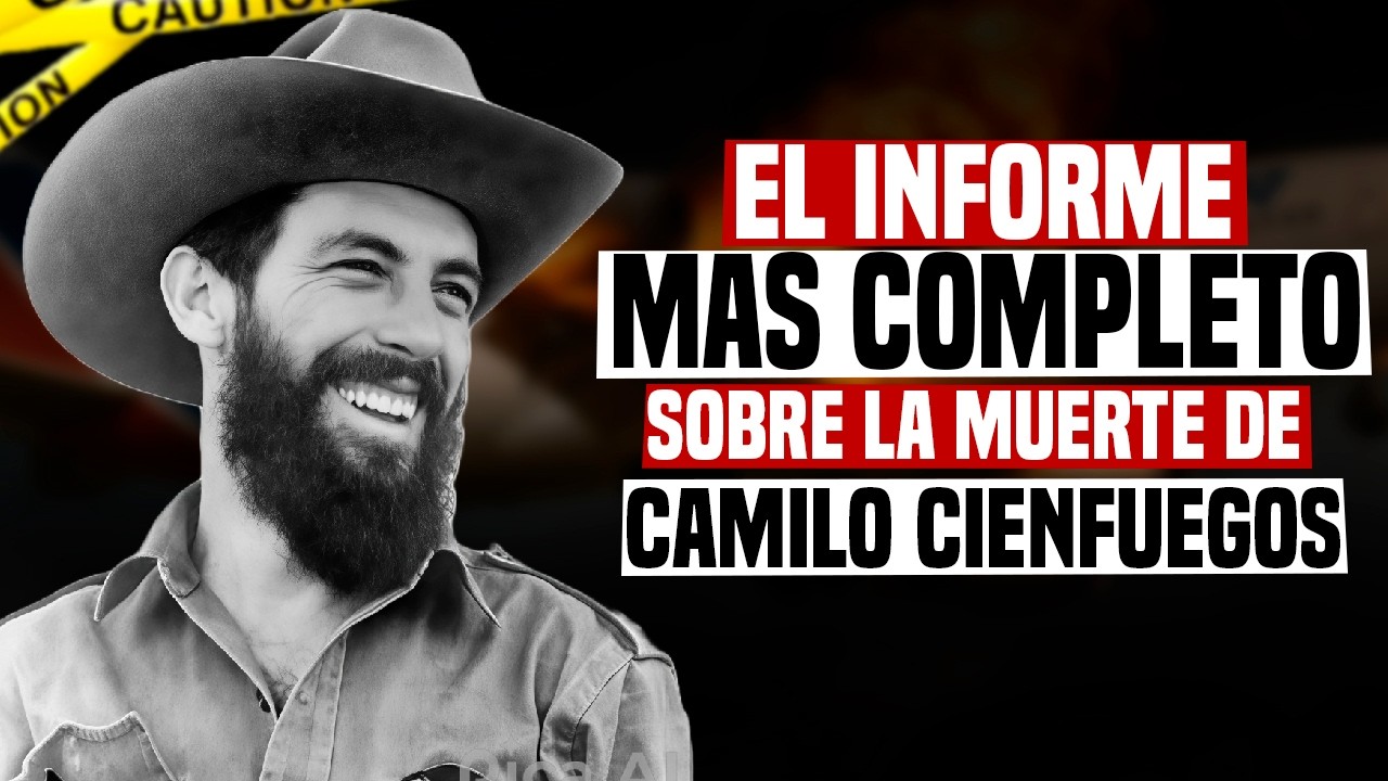¿Lo Mandó a Matar Fidel?  La Desaparición de Camilo Cienfuegos DOCUMENTAL