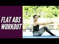 Flat Abs Workout by Namrata Purohit  #KISSS