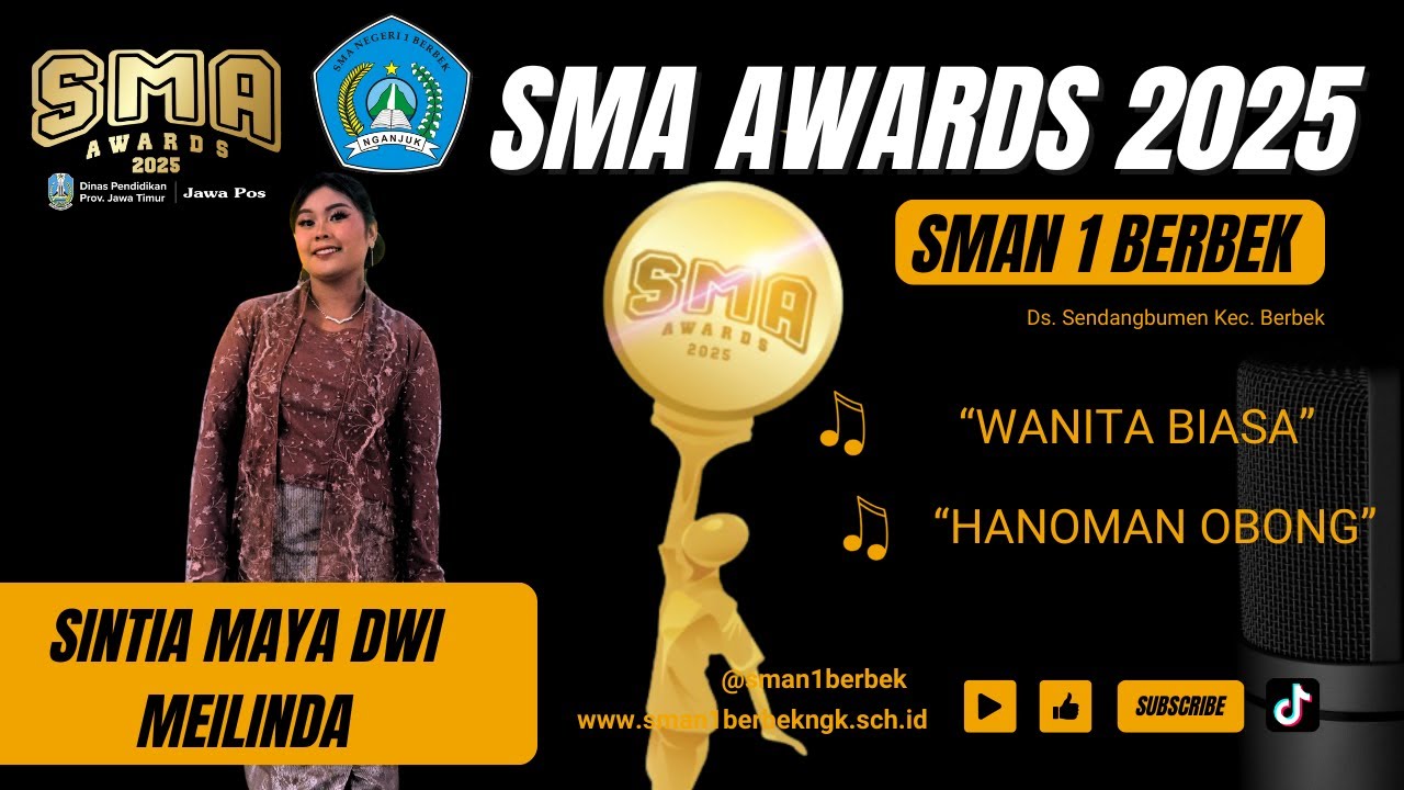 Jawa Pos SMA Awards 2025 – Menyanyi Solo Putri – SMA Negeri 1 Berbek Nganjuk –SINTIA MADWI MEILINDA