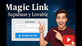 Registra usuarios con Magic Link en minutos | Supabase + Lovable