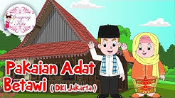 Pakaian Adat BETAWI ( DKI Jakarta ) | Budaya Indonesia | Dongeng Kita  - Durasi: 1:41. 