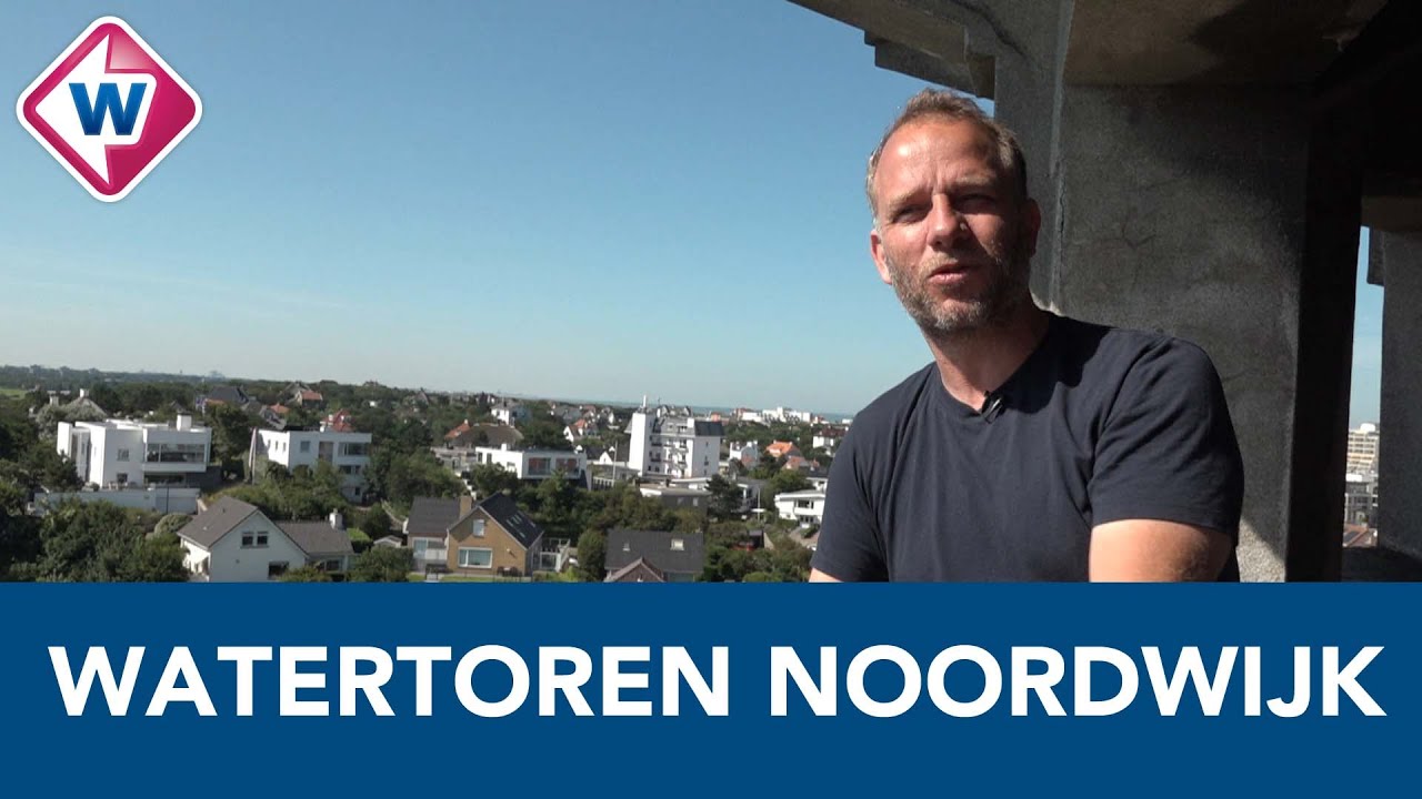 Architect wacht al bijna 20 jaar op watertoren Noordwijk - OMROEP WEST