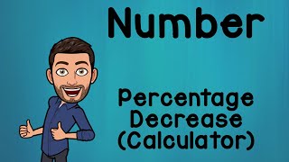 Percentage Decrease   Calculator