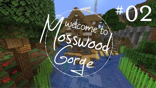 [ Minecraft ] Mosswood Gorge - 02 - Tavern