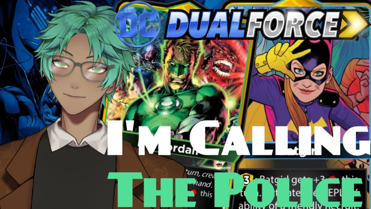 I'm Calling the POLICE! | DC Dual Force Deck Showcase
