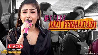 Buih Jadi Permadani - Anik Arnika - New Arnika Jaya Ds.Prajawinangun Kulon Kec.Kaliwedi Kab.Cirebon