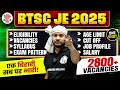 BTSC JE New Vacancy 2025 | Syllabus | Exam Pattern | Job Profile | Salary | Promotion | ONE SHOT