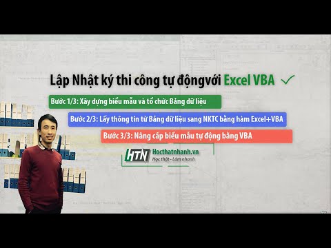 Hướng dẫn lập Nhật ký thi công tự động bằng Excel VBA | Đơn giản Ai cũng làm được