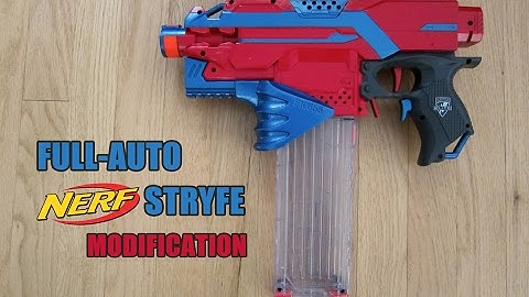 FULL AUTO NERF STRYFE MOD [Mod Exchange with Bobololo]